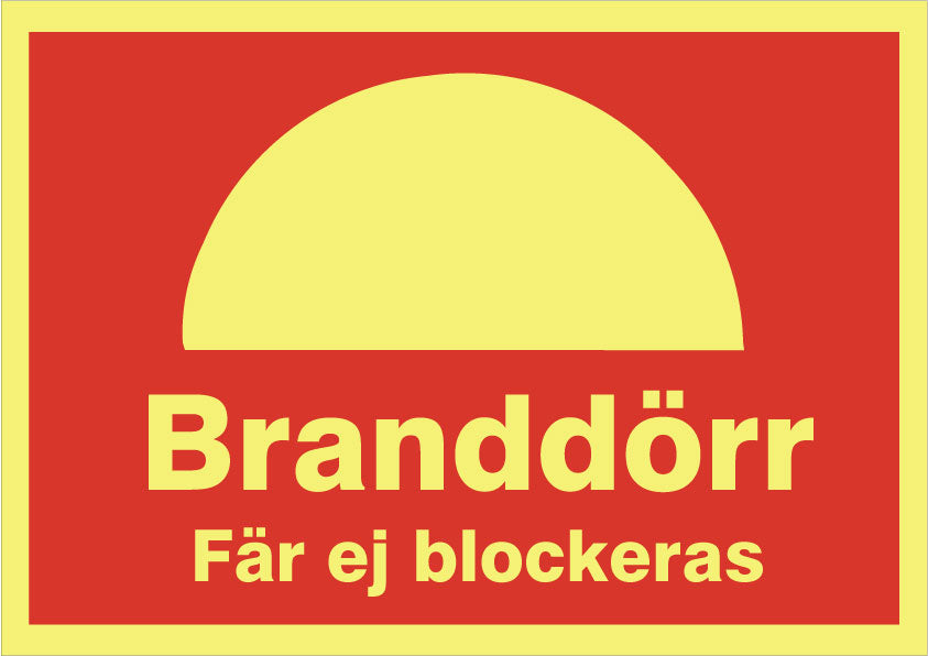 Brandskilt. Branddør må ikke blokeres