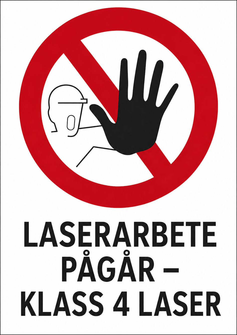 Forbudsskilt - Adgang forbudt (Laserarbejde pågår – Klasse 4-laser)