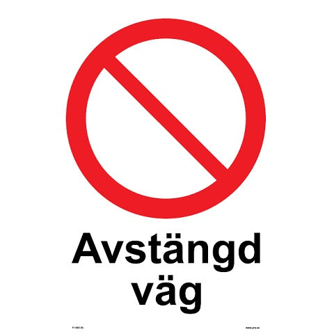 Forbudsskilt. Arbejde pågår. Lukket vej