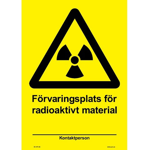 Advarselsskilt - Opbevaringsplads for radioaktivt materiale
