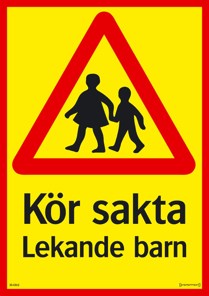 Trafikskilt - Kør langsomt - Legende børn