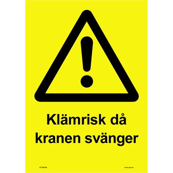 Advarselsskilt - Klemningsrisiko når kranen svinger
