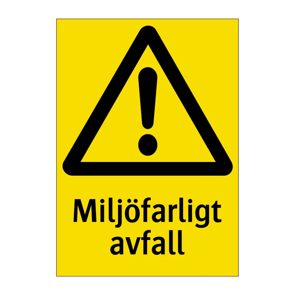 Advarselsskilt. Miljøfarligt affald