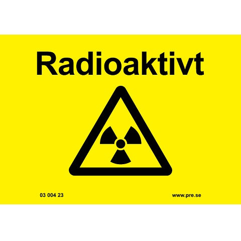 Advarselsskilt. Radioaktivt