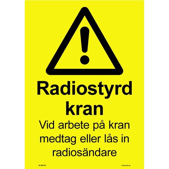 Advarselsskilt - Radiostyret kran