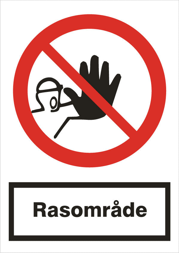 Forbudsskilt. Rasområde