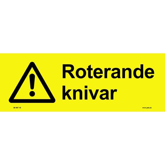 Advarselsskilt. Roterende knive