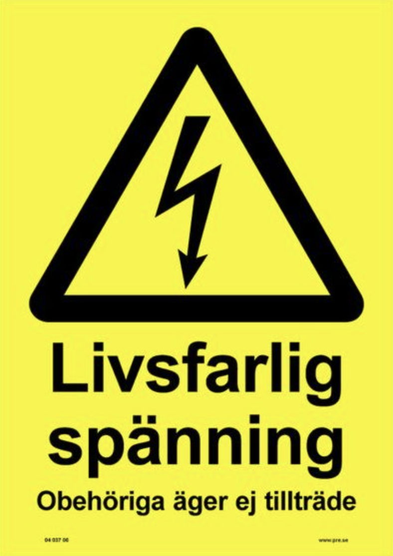 Advarselsskilt - Livsfarlig spænding