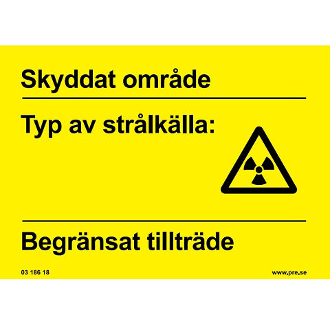 Advarselsskilt. Beskyttet område. Type af strålingskilde