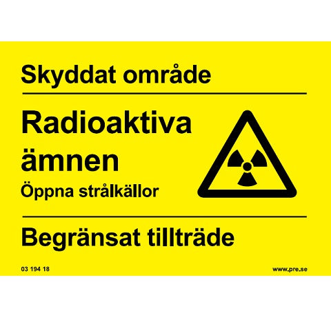 Advarselsskilt - Beskyttet område, Radioaktive stoffer