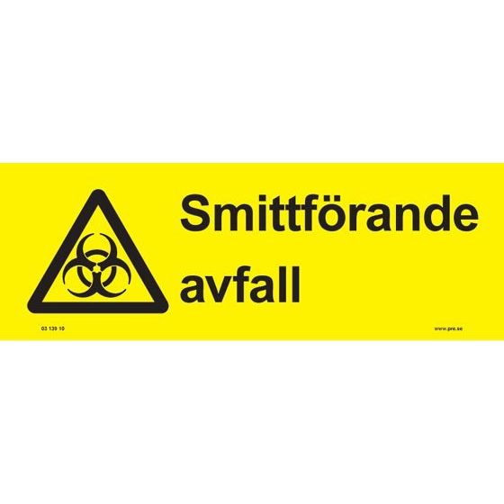 Advarselsskilt. Smittefarligt affald