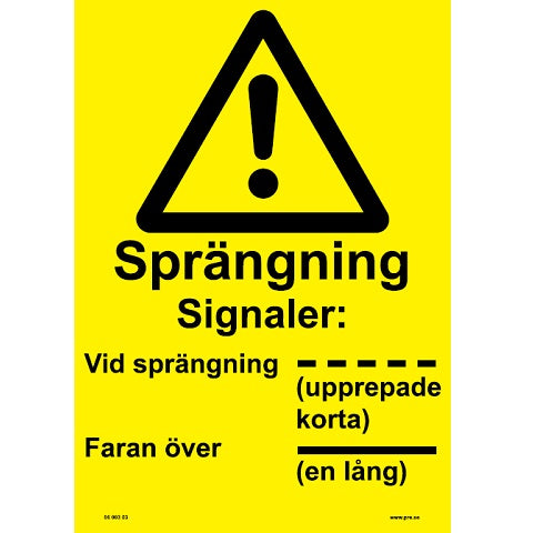 Advarselsskilt. Sprængning