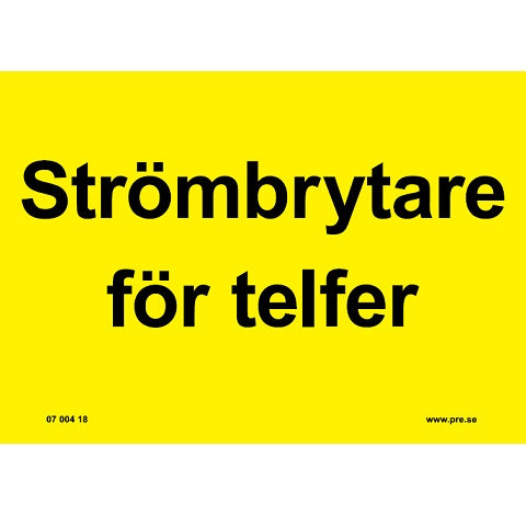 Advarselsskilt. Strømafbryder til talje