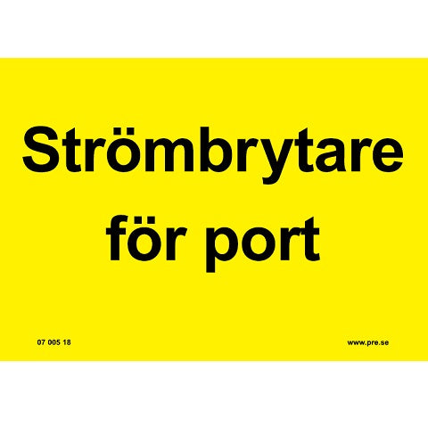 Advarselsskilt. Strømafbryder port