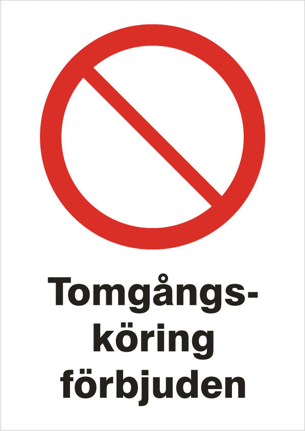 Forbudsskilt. Tomgangskørsel forbudt