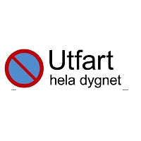 Forbudsskilt. Udkørsel hele døgnet