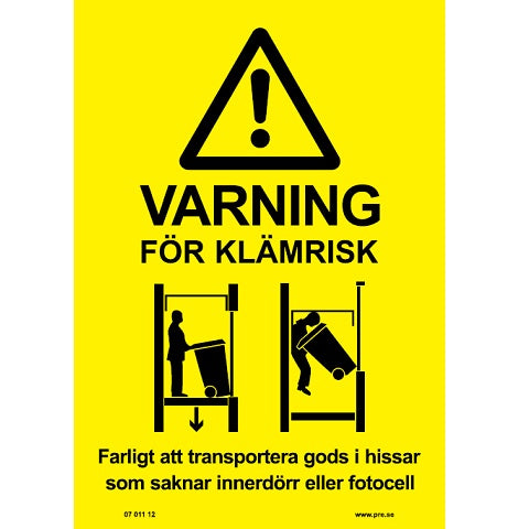 Advarselsskilt. Advarsel om klemningsfare, elevator