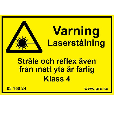 Advarselsskilt.- Advarsel Laserstråling. Klasse 4.